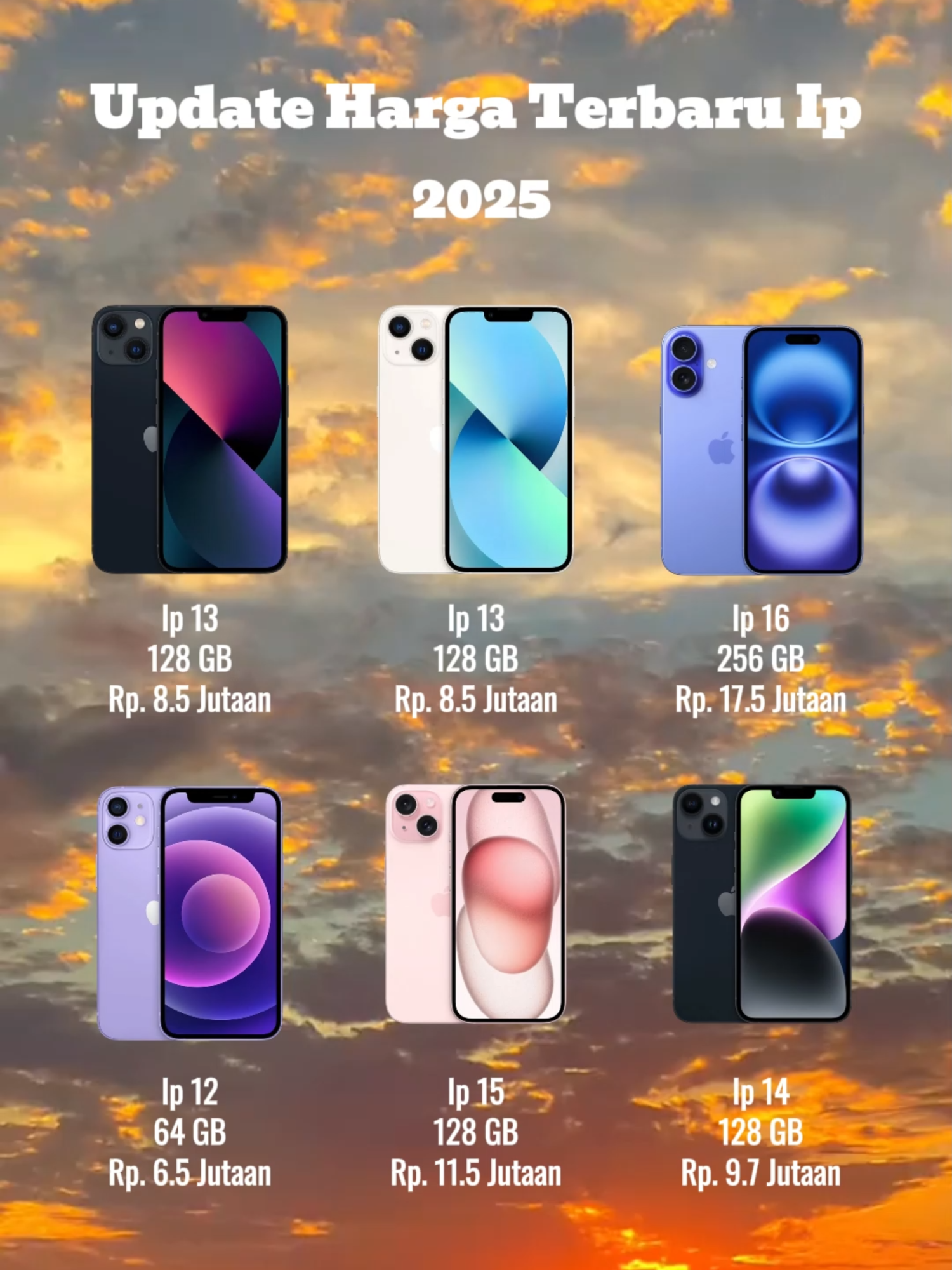 UPDATE HARGA TERBARU IP 2025 link produk dibio no.136 #iphone #iphone12 #iphone13 #iphone16promax #indonesia🇮🇩 #fypage