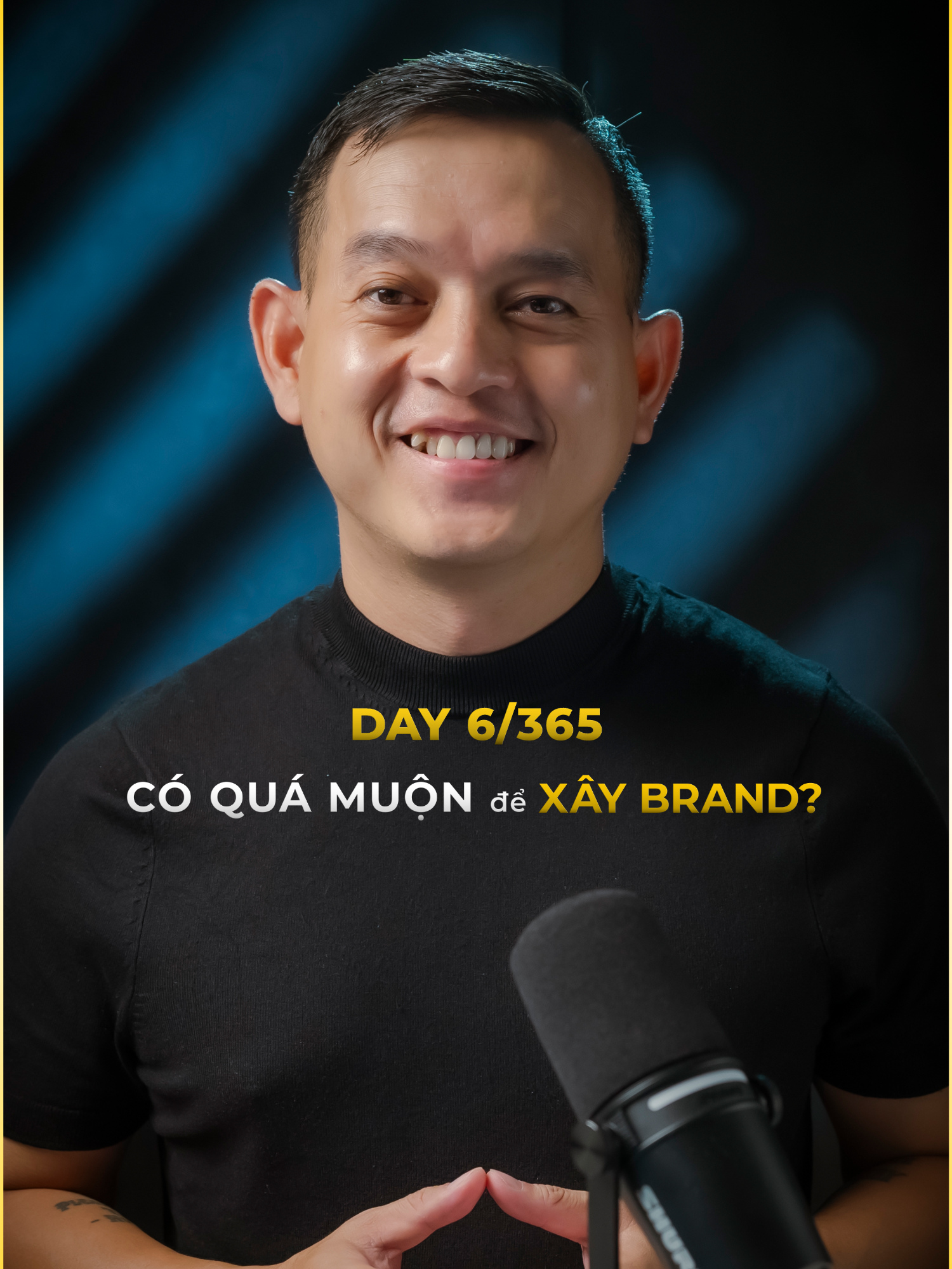 [Ngày 6] - Hành trình 365 ngày Xây nhân hiệu, dựng cơ đồ! Có quá muộn để xây brand? #cqm10x #XayNhanHieuDungCoDo #Ngay6
