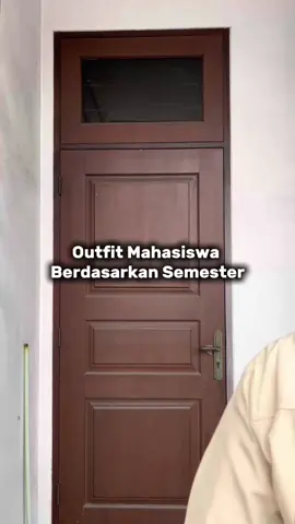 Outfit Mahasiswa Berdasarkan Semester  #mahasiswa #outfitMahasiswa #StyleKampus #OOTDKampus #OOTDMahasiswa #Gayamahasiswa @Kost Harian & Bulanan 