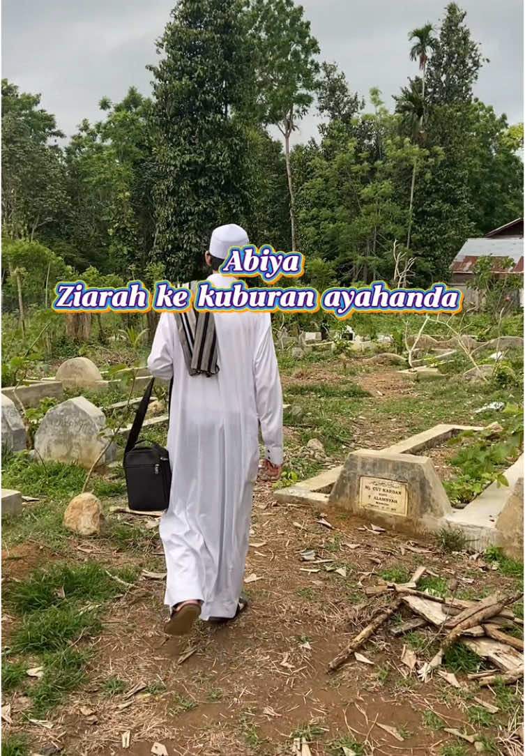 #abiyamafadh berziarah ke makam ayahanda H.mukhtar bin hasballah di hari raya Idul Fitri  #abiyamuhammadbaidhawi #berziarah #makam #ayahanda #kuburan #harirayaidulfitri #hariraya #