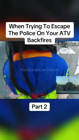 When Trying To Escape The Police On Your ATV Backfires #cops #copsoftiktok #police #policeofficer #bodycam #crime #truecrime #truestory #foryou #fyp 