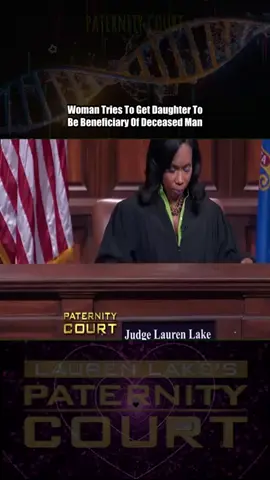 Woman Tries To Get Daughter To Be Beneficiary Of Deceased Man - Part 1 #courtroomdrama #laurenlake #paternitycourt