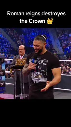Roman reigns destroyes the crown 👑#viral #foryou #foryoupage #tiktok #romanreign127 