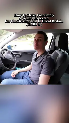 PART 2 : How To Drive Fast Safely & What's Expected On The Driving Test In Great Britain #greatbritain #driving #expected #safely #drive #fyp #winter #conditioning #safe #save #challenge #uk #auto #does #money #kingdom #unitedkingdom 