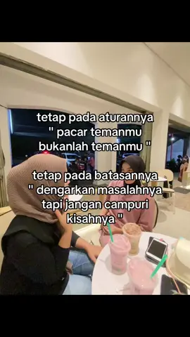 say NO buat akrab sama PACAR temen sendiri 🙏🏻   #fyp #fypage #rules #xybca 