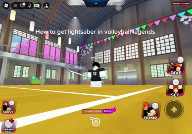 How to get lightsaber in volleyball legends #lightsaber#fyp #volleyball #viral #rivals #robolox #roblox 