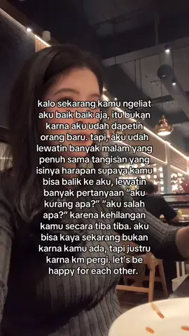 kalo kata Aqeela, pengganti kamu itu bukan orang baru tapi diriku dengan versi terbaik. 
