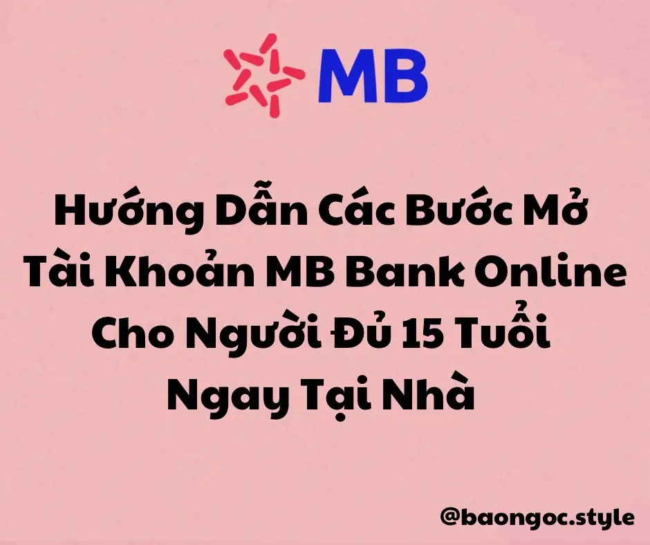 Đăng Ký MB Bank Trực Tuyến  Hướng dẫn chọn Số Tài Khoản đẹp như ý chỉ từ 0 đồng 100% đăng ký và tự chọn số tài khoản MB Bank online #xuhuong #mbbankappmbbank #xuhuongtiktok #mbbank #15tuoi #fyp @MBBank 