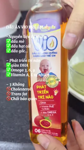 #CapCut dầu ăn dinh dưỡng dành cho trẻ em từ 6 tháng tuổi VIO #xuhuongtiktok #xuhuong #songvuimoingay #chamsocbeyeu #andam 