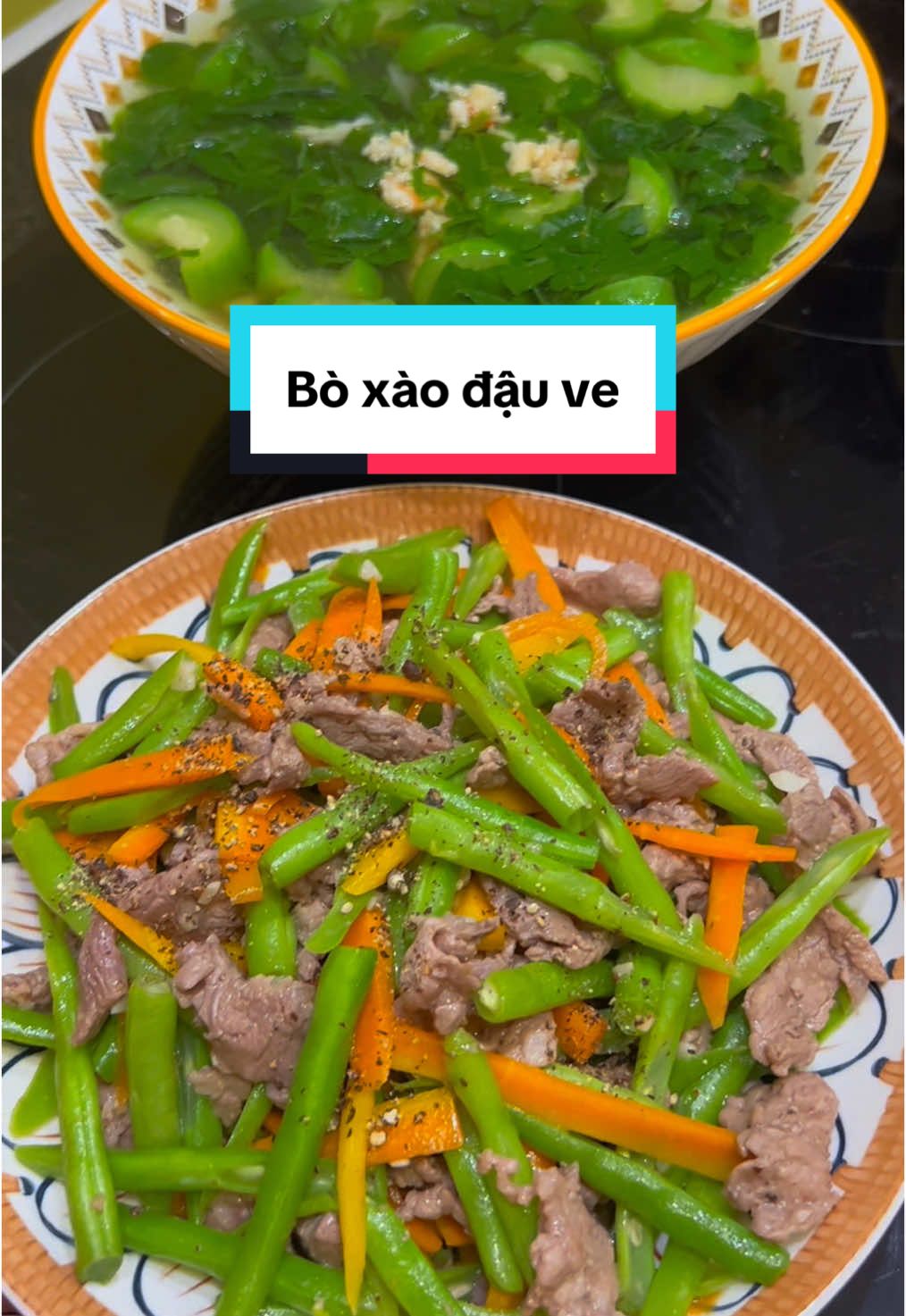 Bò xào đậu ve.  #ăncungtiktok #cooking #nauan #xuhuong #trending 