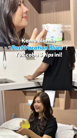 Siapa nih yang udah balik ke rutinitas tapi masih berasa vibes liburan?😫 Yuk ikutin 3 tips ini buat atasi post vacation blues🧡💙 #ruparupa #OmniChannel #BikinBeres #Liburan #VibesLiburan #fyp #foryou