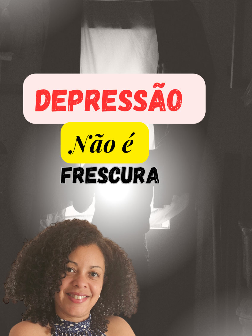 Respondendo a @solange.e.vicente  Depressão não é Fraqueza.  É dor real.  