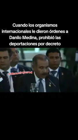 Cuando los organismos internacionales le hicieron presión a Danilo Medina, prohibió las deportaciones por decreto
