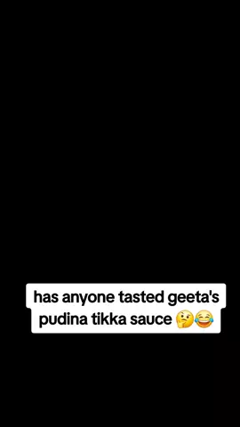 oh geeta. thats soo wrong on so many levels. I don't think any desi mirpuri is ever gonna be buying pudina tikka sauce 😂 #mirpuri #dadyal #desifunnyvideos #fyp #funnyvideos😂 
