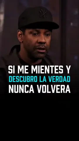 Si Me Mientes Y Descubro La Verdad Nunca VolVera. #Dengelwashington #Motivationalspeech #Quotes #Turulove❤️❤️ #Spanish #dailymotivation 