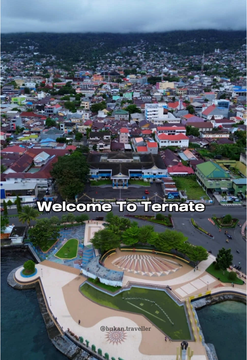 Ternate Kota Rempah 🏙️🏔️ #ternate #ternate_malukuutara #ternatepride🏝🔥 