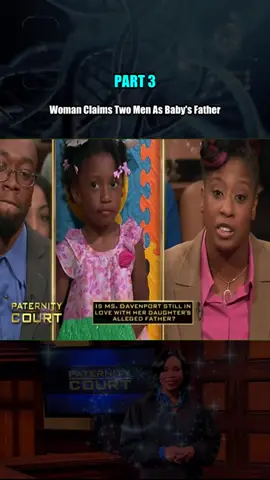 _Woman Claims Two Men As Baby's Father Part 3 #courtroomdrama #laurenlake #paternitycourt