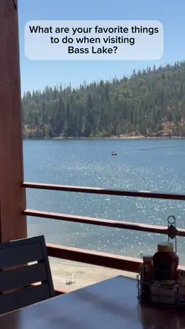 What do you like to do at Bass Lake? #basslake #lake #pinesresort #yosemite