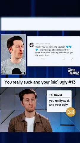 You really suck and your [sic] ugly #13