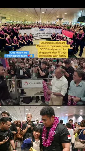 singapore team had done good job in myanmar earthuqake finally back to singapore and meet family##myanmartiktok🇲🇲🇲🇲##foryou##fyp##singapore