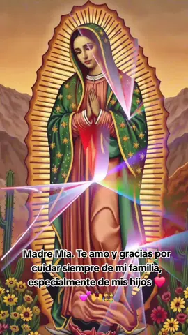 #Amen🙏 #Virgencita de #Guadalupe #parati #fyp #🙇‍♂️🌹👨‍👩‍👧‍👦 