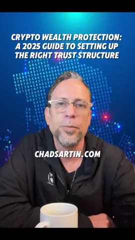 🌐 Crypto Wealth Protection: A 2025 Guide to Setting Up the Right Trust Structure 📝 #crypto #trust #protection 