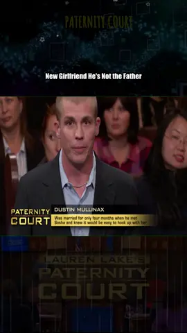 New Girlfriend He's Not the Father - Part 3 #courtroomdrama #laurenlake #paternitycourt
