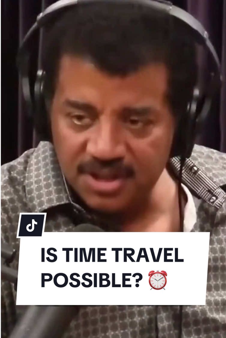 Is time travel possible? 🕰  - - - - - #science #space #timetravel #universe #neildegrassetyson 
