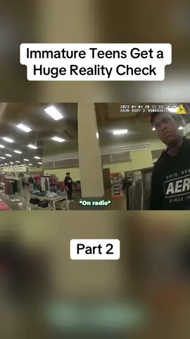 Immature Teens Get a Huge Reality Check#cops #copsoftiktok #police #policeofficer #bodycam #crime #truecrime #truestory #foryou #fyp 