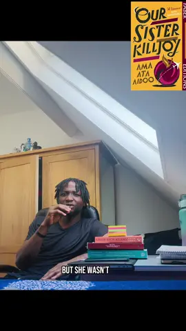 Ama Ata Aidoo’s our sister killjoy!  #amaataaidoo #oursisterkilljoy #BookTok #ghanatiktok🇬🇭 #africanliterature #book #shattawale #ghana #fyp #treanding #fyyyyyyyyyyyyyyyy 
