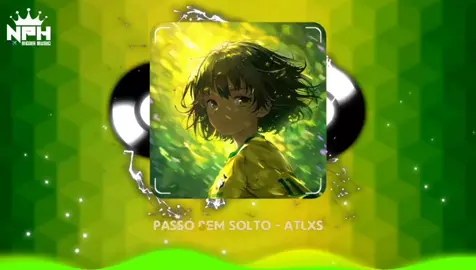 PASSO BEM SOLTO - ATLXS #viral #tiktok #trending #passobemsolto #atlxs #phonk #funk #nhachottrend  #nhachottiktok2025 #xuhuong2025 #nphmediamusic 