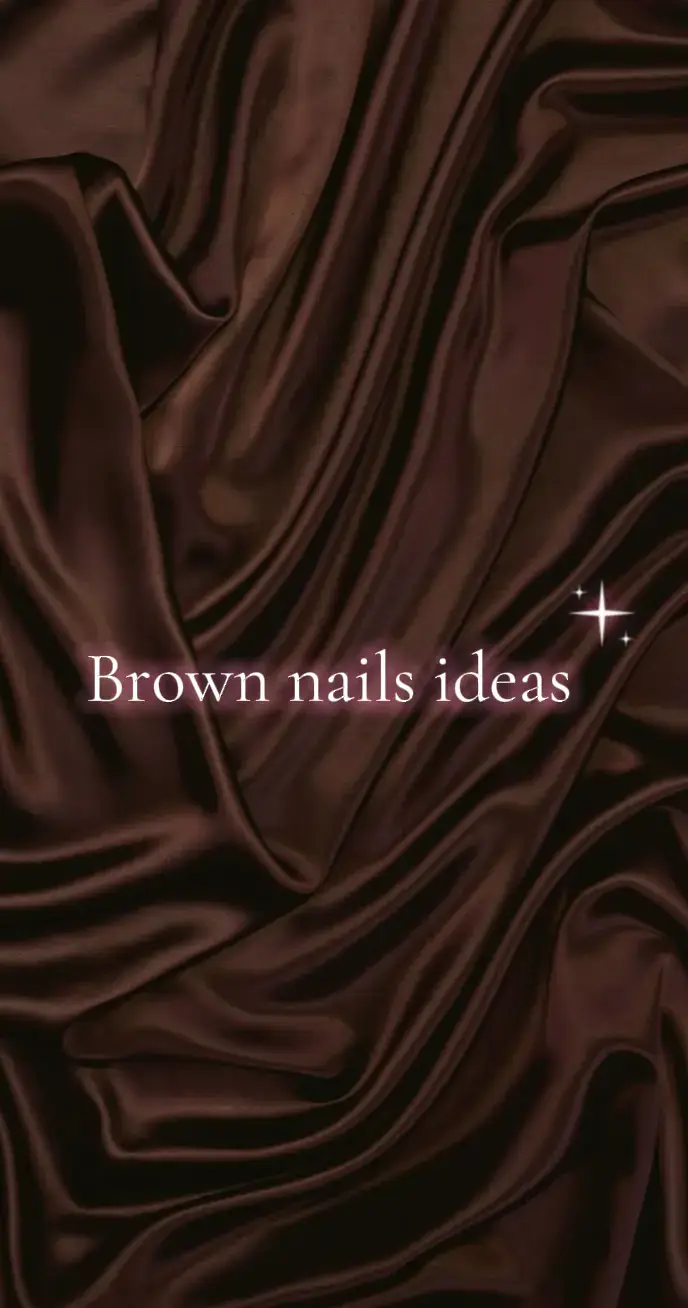 #nails #idea #nailsoftiktok #nailsartvideos #nailsinspo #nails #inspo #brown #brownnails 