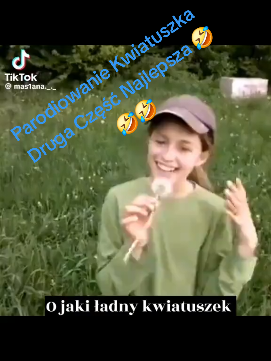 Parodiowanie Kwiatuszka Wersja Druga Dużo lepsza 🤣🤣🤣🤣 #kwiatuszek #Beka #parodia #śmieszne #tbt #likе #komentarz Miłego Dnia😀