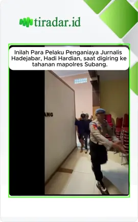 Pelaku Penganiaya Jurnalis Hadejabar, hadi Hardian, saat digiring ke tahanan Mapolres Subang, Jum'at, 11 April 2025. #savejurnalis