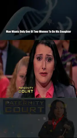 Man Wants Only One Of Two Women To Be His Daughter - Part 2 #courtroomdrama #laurenlake #paternitycourt