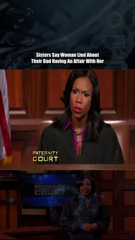 Sisters Say Woman Lied About Their Dad Having An Affair With Her - Part 4 #courtroomdrama #laurenlake #paternitycourt