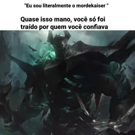 sou literalmente o mordekaizer#lol #leagueoflegends #mordekaiser #edit #mordekaiseredit 