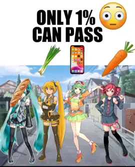 only 1% can pass #fyp #fy #brainrot #real #vocaloid #miku #hatsunemiku #neru #teto #gumi #viral #fypppppppppppppppppppppppppppppp 
