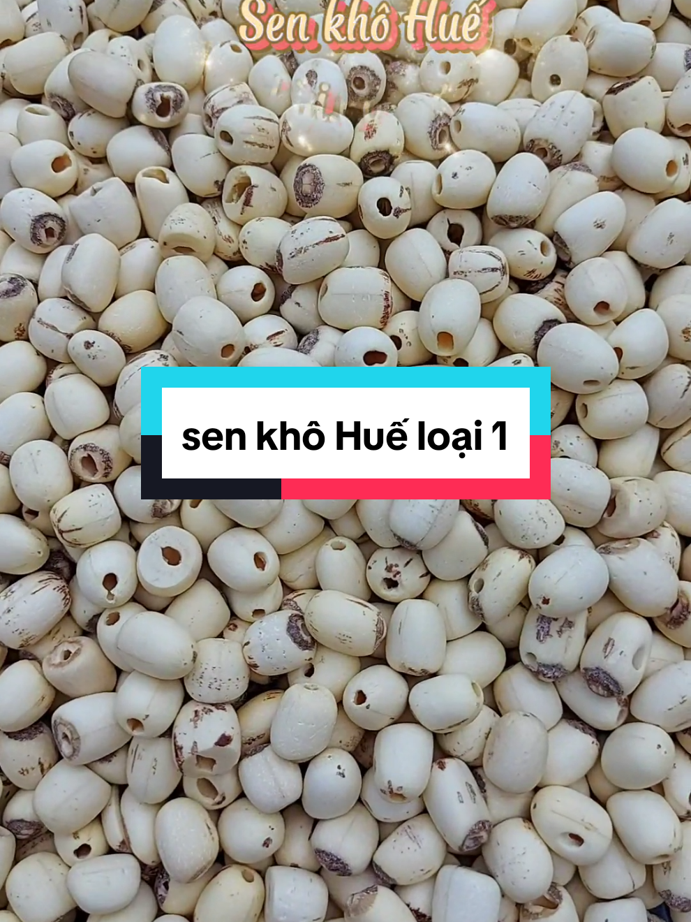 Sen khô Huế loại 1#hatsen #sen #monngonmoingay #muataitiktokshop #xuhuongtiktok 