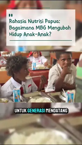 Rahasia Nutrisi dari Papua: MBG Ubah Hidup Anak-Anak Program Makan Bergizi Gratis (MBG) hadir di Papua, membawa harapan baru melawan stunting dan membangun generasi sehat. Setiap piring penuh nutrisi bukan sekadar makanan—tapi investasi masa depan. Dukung gerakan ini dan jadilah bagian dari perubahan nyata di tanah Papua! @Kompas.com @kumparan @Narasi  #MakanBergizi #PapuaSehat #MBGPapua #InvestasiMasaDepan #Stunting #KesehatanAnak #PanganLokal #GerakanBersama #GiziUntukAnak #IndonesiaSehat