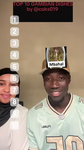 Top 10 Gambian dishes  #fyp #fouryoupage #fouyou #couple #gambian_tiktok🇬🇲🇬🇲 #gambiantiktok #muslimtiktok #muslimcouple 