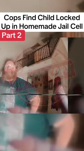 Cops Find Child Locked Up in Homemade Jail Cell, part 2 #cops #policeofficer #bodycam #cop 