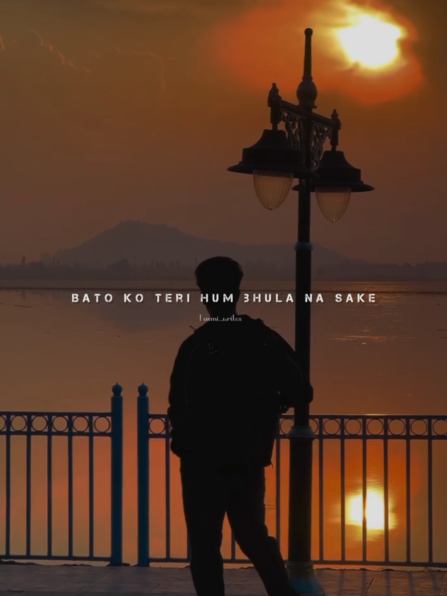 Baton Ko Teri Hum Bhula Na Sake..😟❤ #growmyaccount #fypシ #songs #foryoupage #laxmi_writes #trending #romanticsong #video #aesthetic #viral 