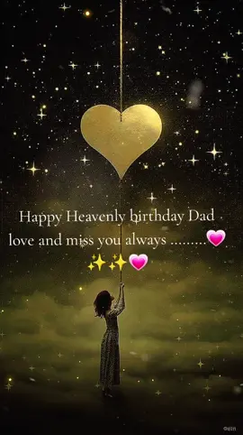 #happyheavenlybirthday #Dad #missyou #fyp 