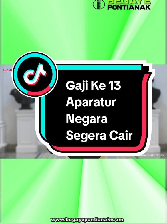 Pemerintah segera cairkan Gaji ke 13 untuk Aparatur Negara yang dijadwalkan bulan Juni 2025, Mengikuti tahun ajaran baru sekolah #asn #pegawainegerisipil #gajike13 #gaji13 #pns #viralvideos #fyp #prabowo #gajipns #begayepontianak 