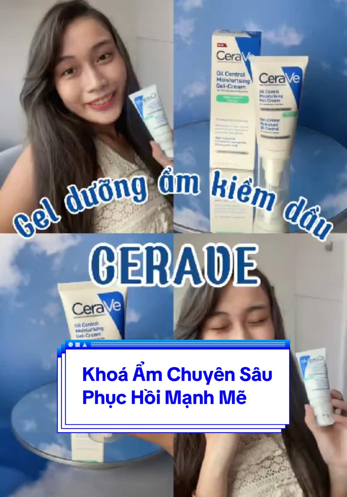 Cấp ẩm chuyên sâu với Gel Dưỡng Ẩm Kiềm Dầu CeraVe, làn da bạn sẽ luôn mịn màng vì đủ ẩm và hạn chế tiết dầu vì có Oil Control CeraVe  #CeraVe #CeraVeVietNam #ThamSau10Lop #DaKhoeDiem10  