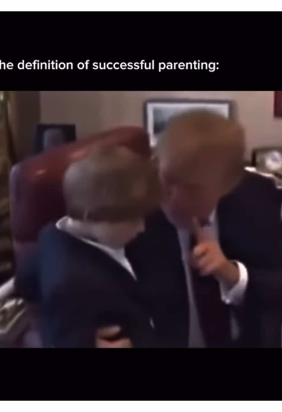 Sucessful Parenting 👑 #donaldtrump #parenting #sucessful #motivation #real 