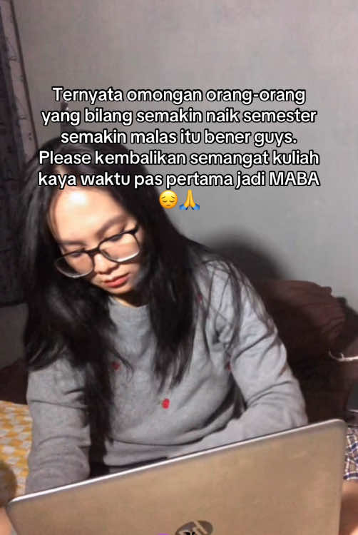 Semangatku tolong kembalilahh 😭🙏 #mahasiswa #kuliah #semesterakhir #maba 