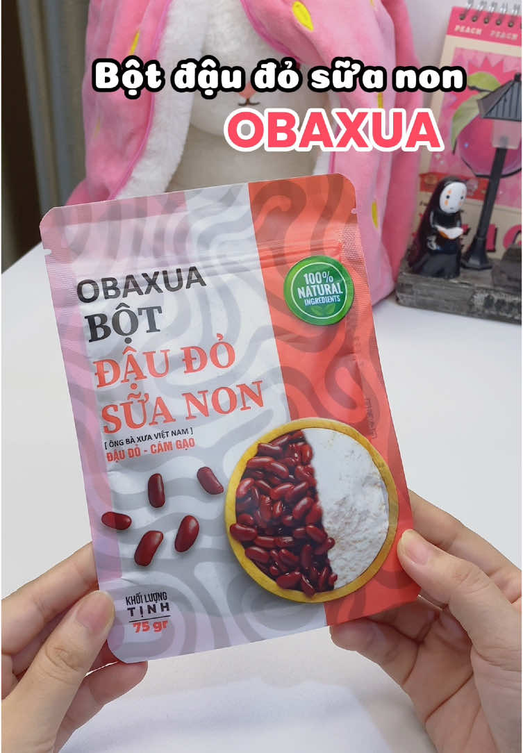 Bột ủ đậu đỏ sữa non obaxua #botdaudo #chamsocda #duongtrang #duongtrangda #unboxing #xuhuongtiktok #fyp #viral 