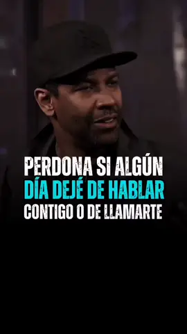 Perdona Dia Deje De Hablar Contigo O De Llamarte #DenzelWashington31 #motivación #inspiración #motivacional428 #reflexión #refleccionesdelavida #esperanza #fortaleza #fe #Dios #horacion #diosconnosotros4 #sabiduria 